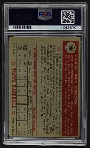 1952 Topps 380 Клем Кошорек Питсбърг Пайрэтс (Бейзболна картичка) PSA PSA 4.00 Пирати