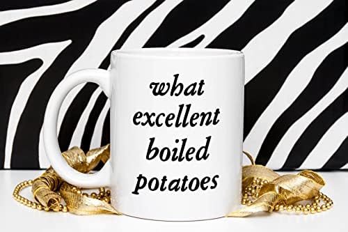 Какъв великолепен варени картофи Подаръци Гордост и предразсъдъци - Чаша за Гордост и предразсъдъци Подаръци Джейн Остин - Чаша
